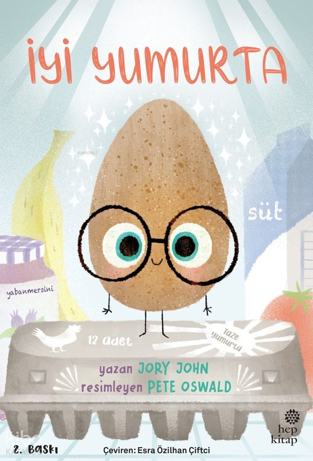 Çılgın Yiyecekler Serisi - İyi Yumurta - Jory John