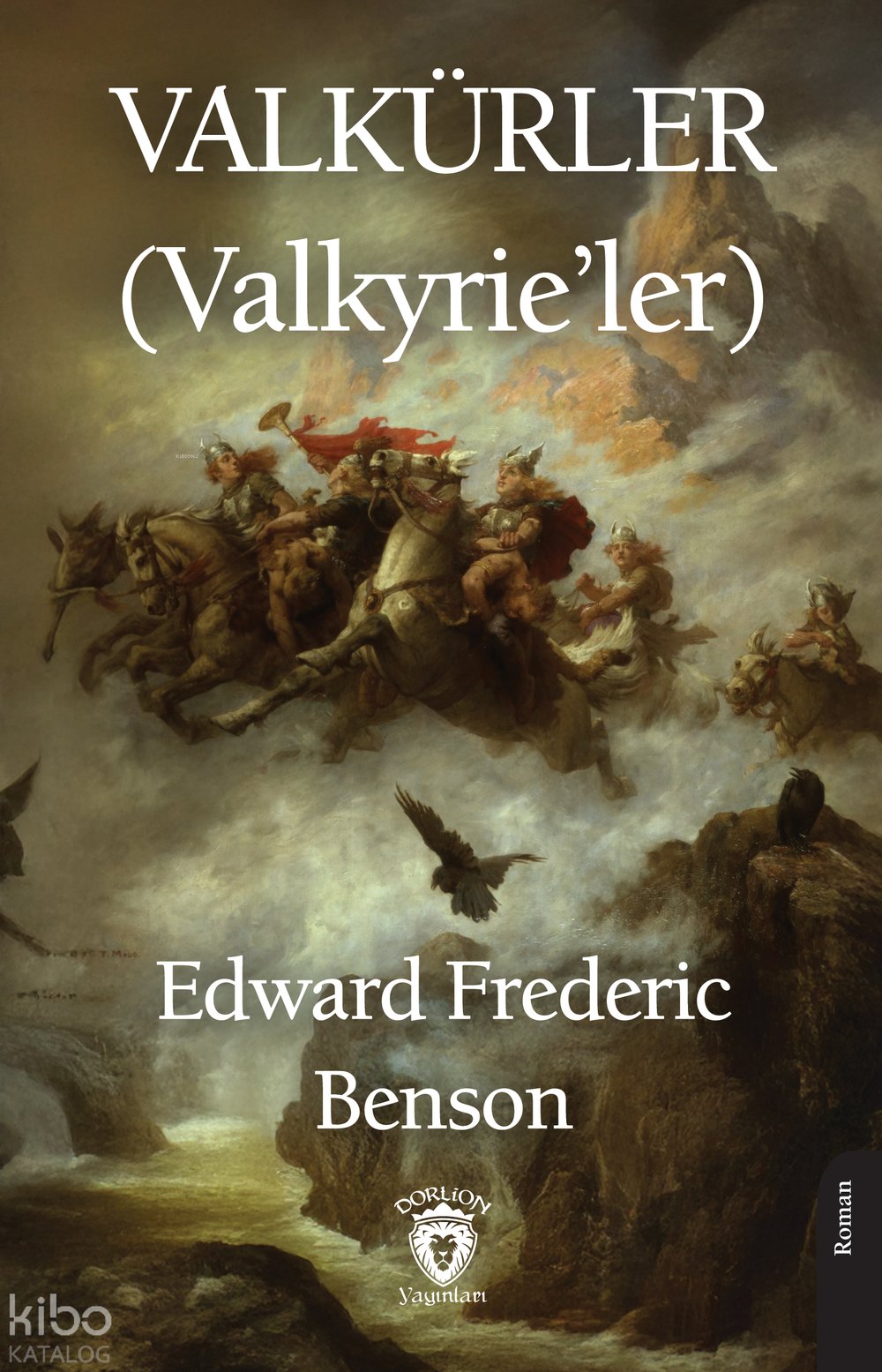 Valkürler (Valkyrie’ler)