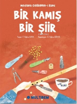 Bir Kamış Bir Şiir - Fatma Kübra Kaya