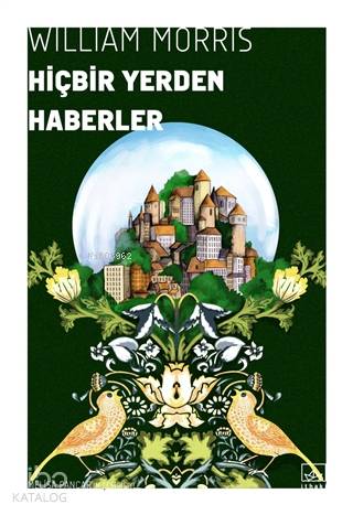 Hiçbir Yerden Haberler - William Morris