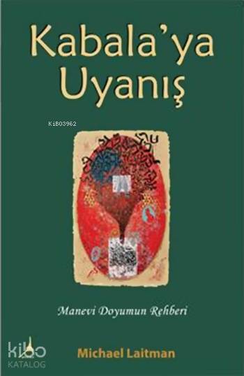 Kabala'ya Uyanış - Michael Laitman
