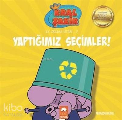 Yaptığımız Seçimler! - Kral Şakir İlk Okuma 7 - Varol Yaşaroğlu
