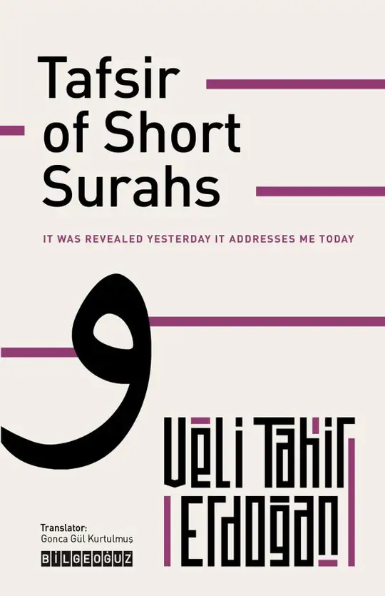 Tafsir of Short Surahs - Veli Tahir Erdoğan