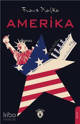 Amerika - Franz Kafka