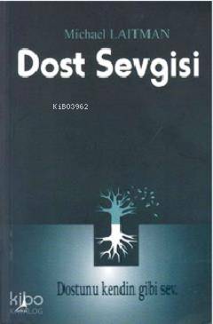 Dost Sevgisi - Michael Laitman