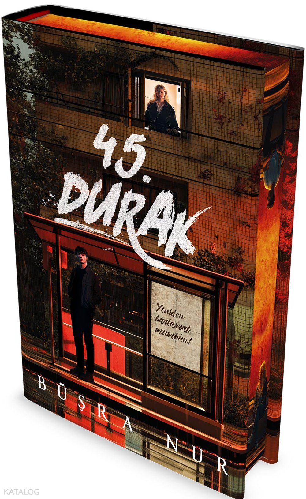 45. Durak (Ciltli) - Büşra Nur