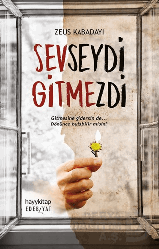 SEVSEYDİ GİTMEZDİ / ZEUS KABADAYI