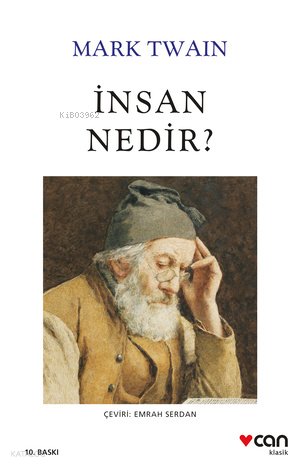İnsan Nedir? - Mark Twain