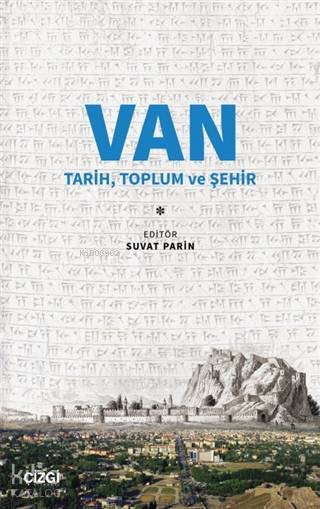 Van Tarih, Toplum ve Şehir - Suvat Parin