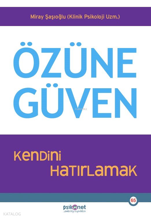Özüne Güven - Miray Şaşıoğlu