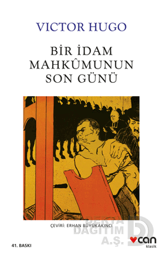 Bir İdam Mahkumunun Son Günü - Victor Hugo