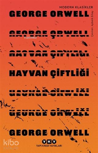 Hayvan Çiftliği - George Orwell