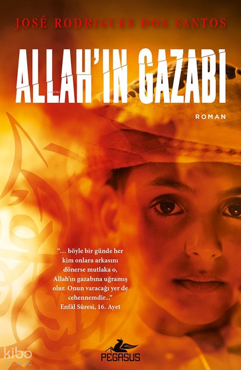 Allah'ın Gazabı - Jose Rodrigues Dos Santos