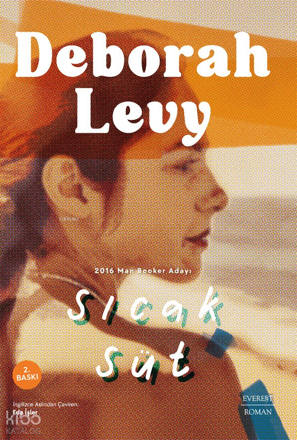 Sıcak Süt - Deborah Levy