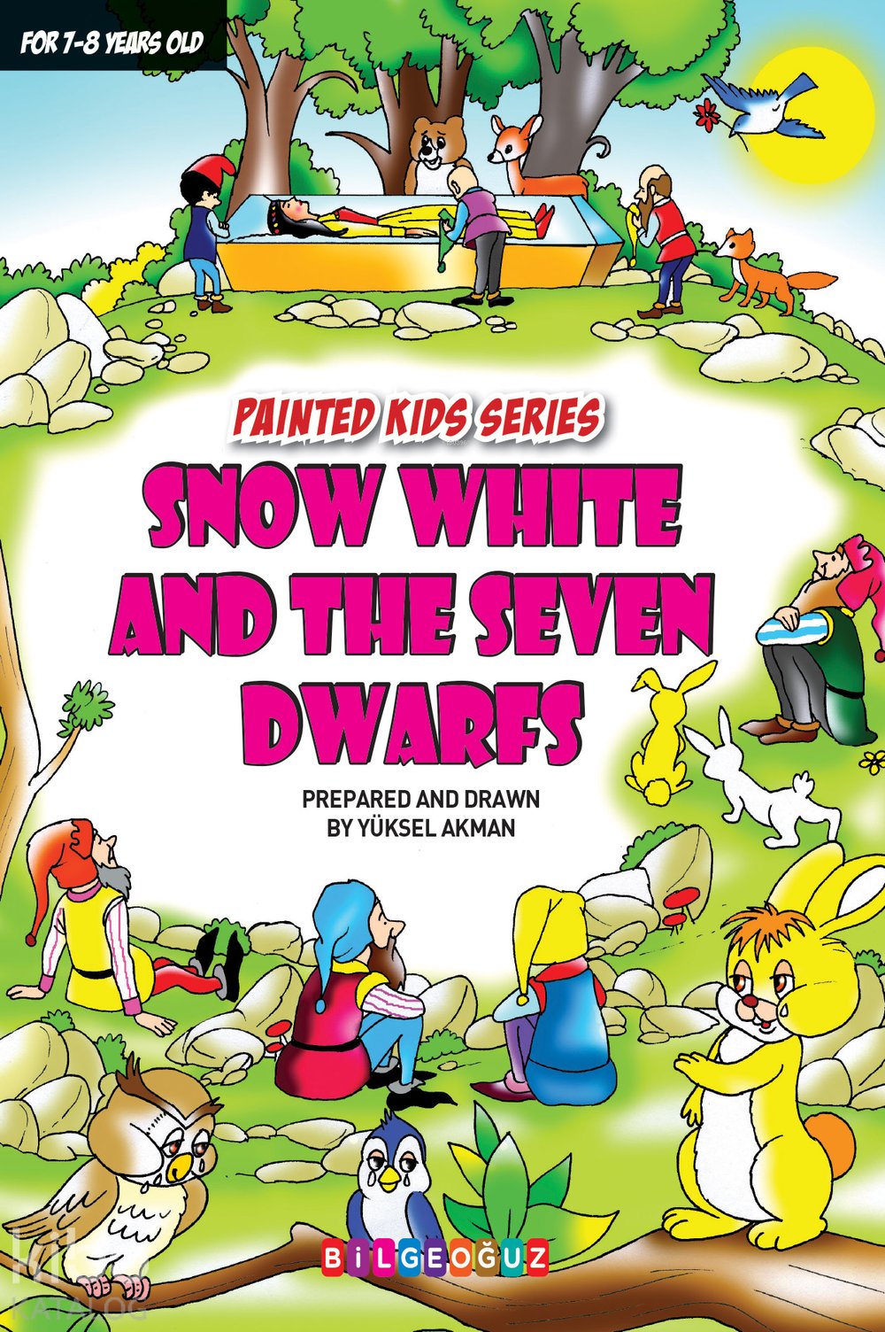 Snow White And The Seven Dwarfs - Yüksel Akman