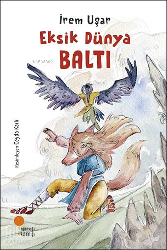 Eksik Dünya Baltı