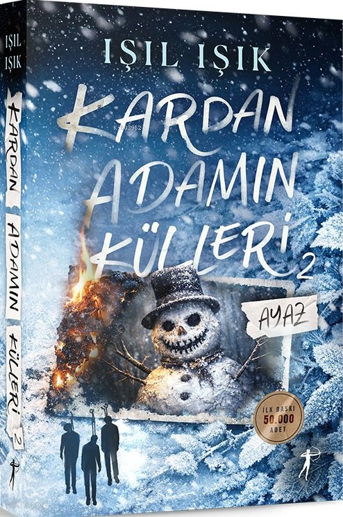 Kardan Adamın Külleri 2 - Ayaz - Işıl Işık