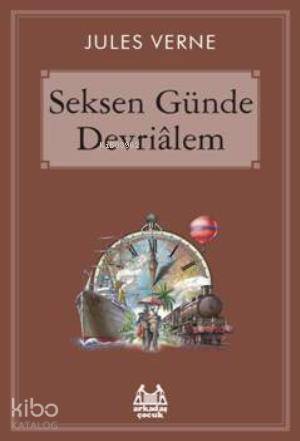 Seksen Günde Devriâlem - Jules Verne