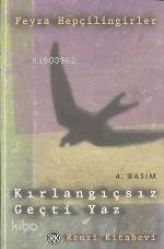 Kırlangıçsız Geçti Yaz