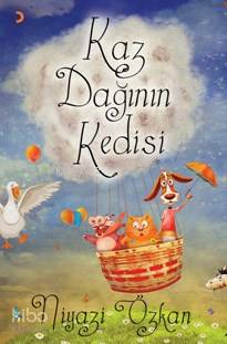 Kaz Dağının Kedisi - Niyazi Özkan