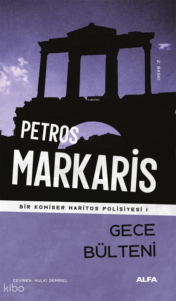 Gece Bülteni - Petros Markaris