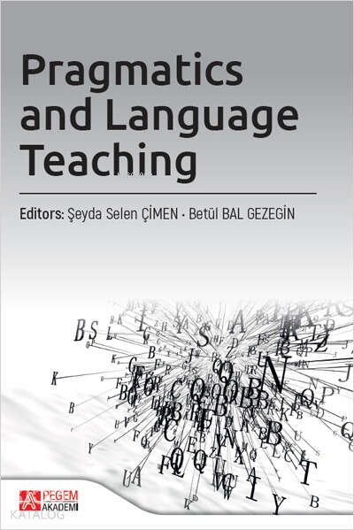 Pragmatics and Language Teaching - Şeyda Selen Çimen