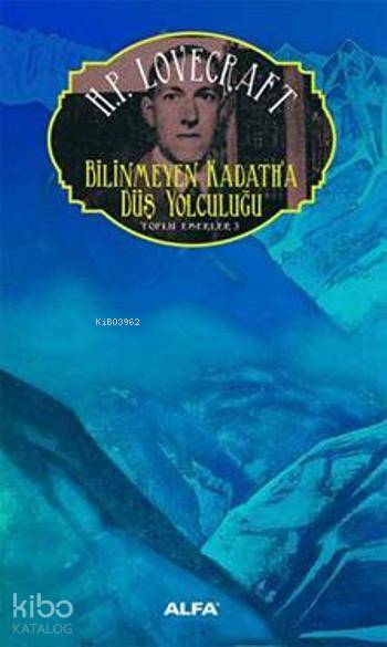 Bilinmeyen Kadath'a Düş Yolculuğu