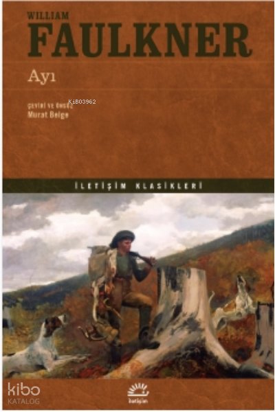 Ayı - William Faulkner