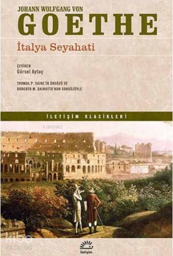İtalya Seyahati - Johann Wolfgang Von Goethe