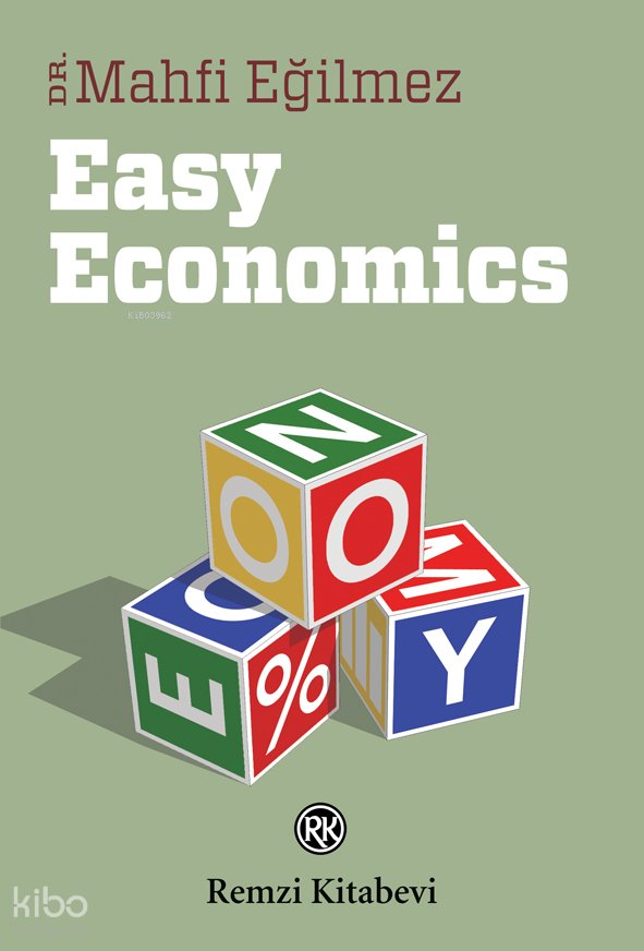 Easy Economics - Mahfi Eğilmez