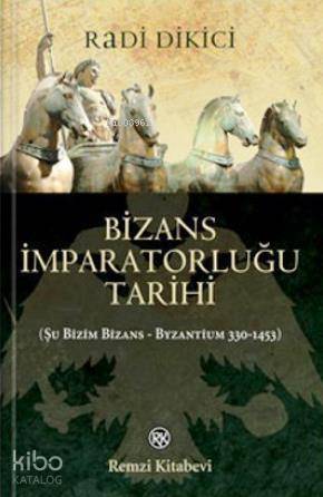 Bizans İmparatorluğu Tarihi