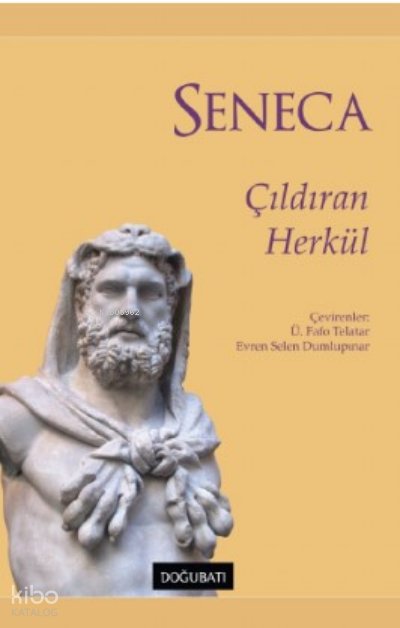 Çıldıran Herkül - Seneca