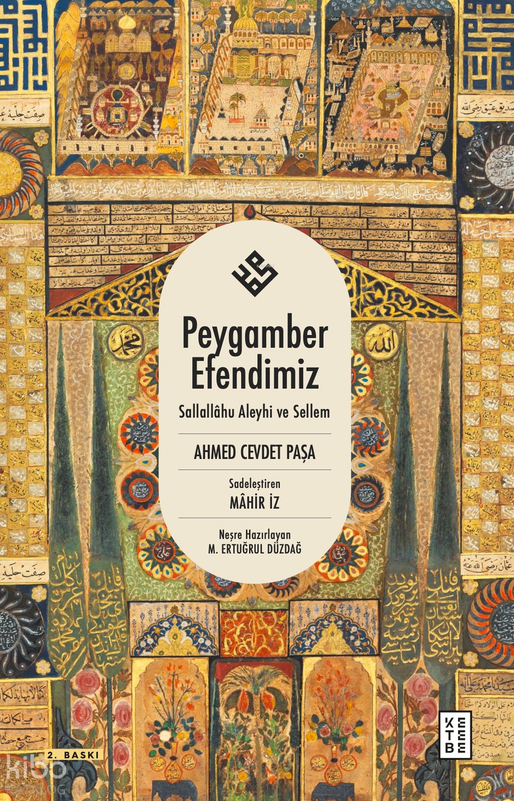 Peygamber Efendimiz - Ahmed Cevdet Paşa