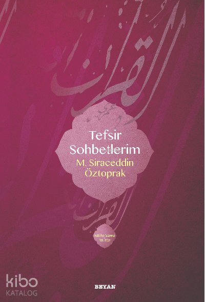 Tefsir Sohbetlerim
