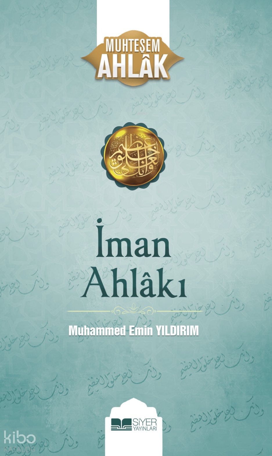 İman Ahlakı