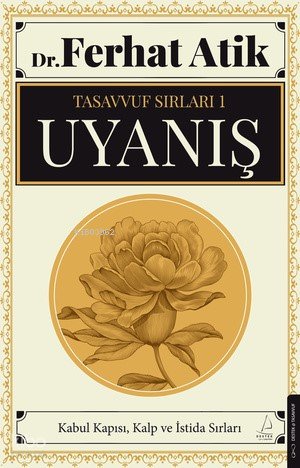 Uyanış - Ferhat Atik