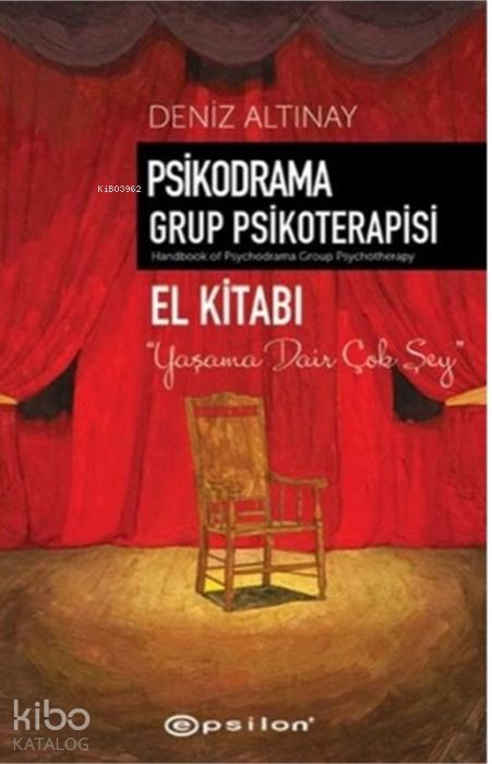 Psikodrama Grup Psikoterapisi