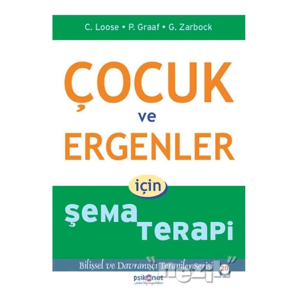 ÇOCUK VE ERGENLER İÇİN ŞEMA TERAPİ