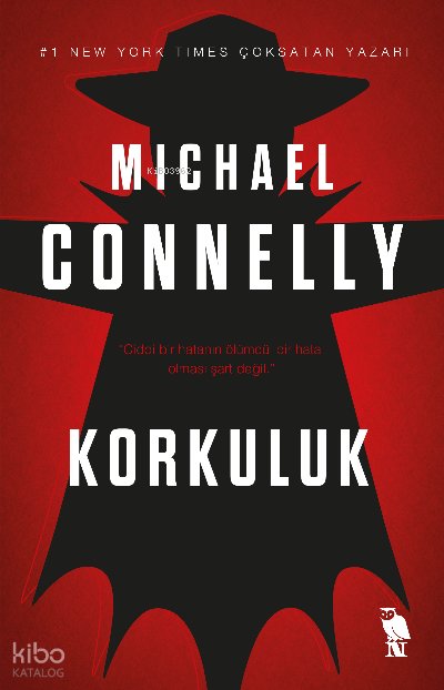 Korkuluk - Michael Connelly