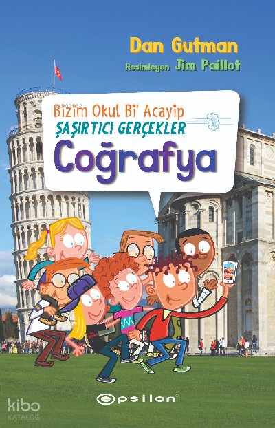 Bizim Okul Bi Acayip - Dan Gutman
