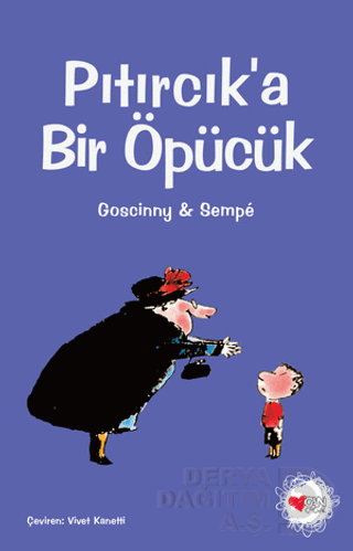Pıtırcık’a Bir Öpücük