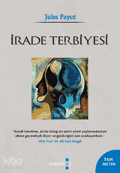 İrade Terbiyesi - Jules Payot