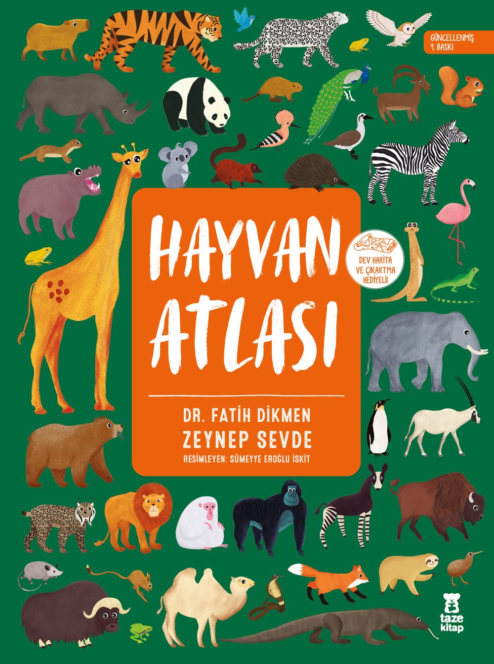Hayvan Atlası (Ciltli - Dünya Haritası ve Çıkartma Hediyeli) - Zeynep Sevde