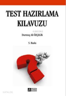 Test Hazırlama Kılavuzu - Durmuş Ali Özçelik