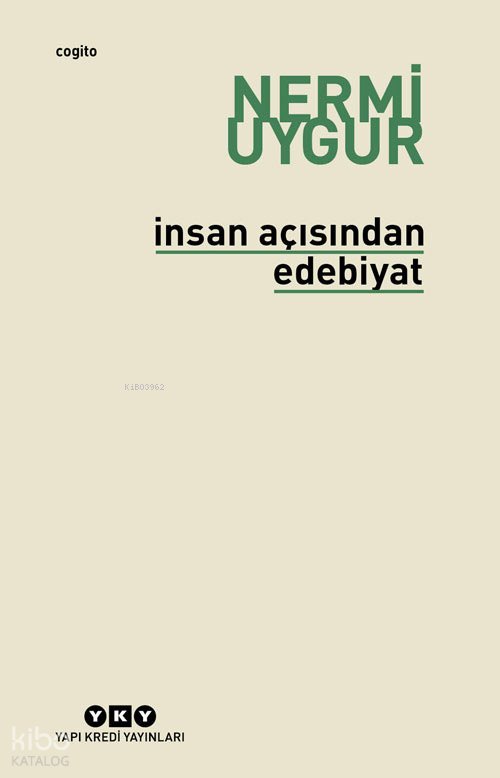 İnsan Açısından Edebiyat - Nermi Uygur