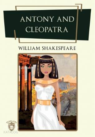 Antony And Cleopatra - William Shakespeare