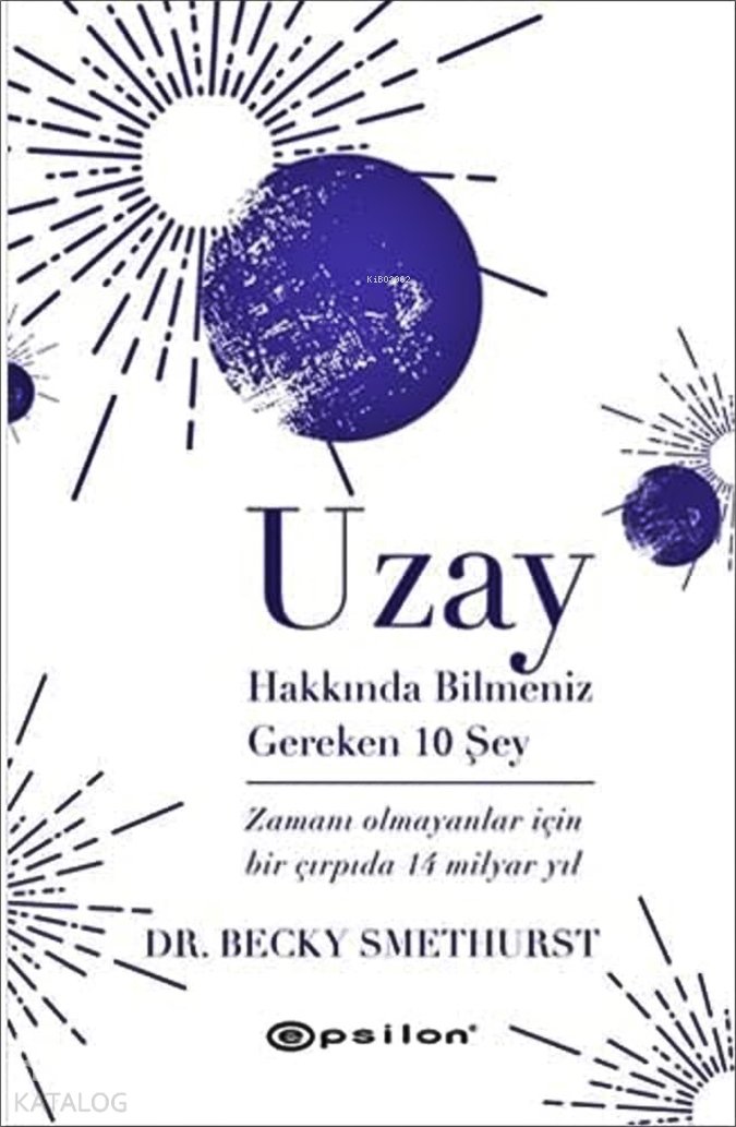 Uzay Hakkında Bilmeniz Gereken 10 Şey