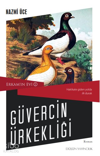 Güvercin Ürkekliği - Nazmi Üce