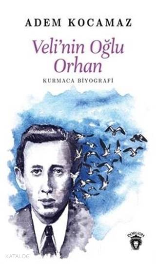 Veli'nin Oğlu Orhan - Adem Kocamaz