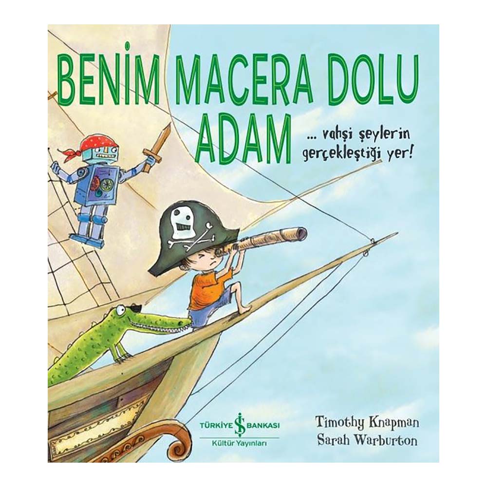 BENİM MACERA DOLU ADAM